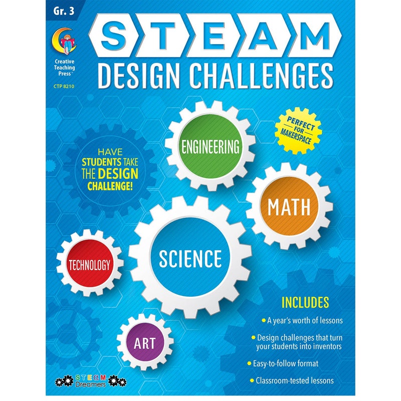 Creative Teaching Press STEAM Design Challenges Resource Book, 3rd Grade (Science, Technology, Engineering, Art, Math) (8210)